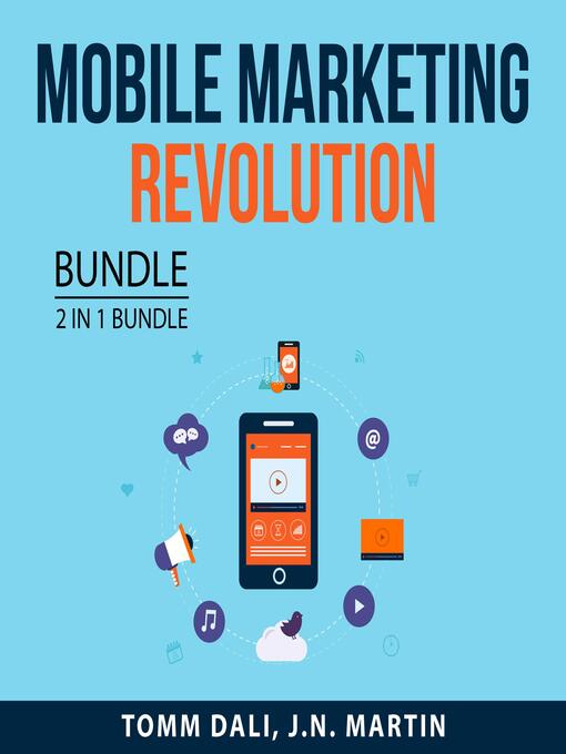 Cover image for Mobile Marketing Revolution, 2 in 1 Bundle